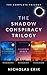 The Shadow Conspiracy Trilogy