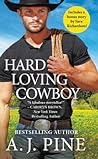 Hard Loving Cowboy by A.J. Pine