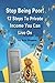 Stop Being Poor! : 12 Steps To Private Income You Can Live On