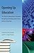 Opening Up Education by Toru Iiyoshi
