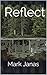 Reflect