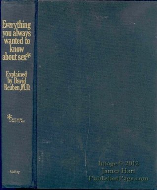 everything you always wanted to know about sex by David Reuben