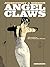Angel Claws by Alejandro Jodorowsky