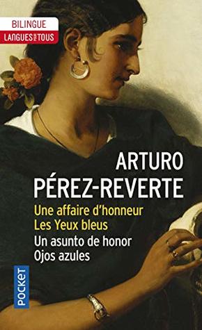 Une affaire d'honneur ; Les yeux bleus (Mass Market Paperback)