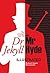 Strange Case of Dr Jekyll and Mr Hyde Illustrated