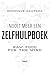 Nooit meer een zelfhulpboek