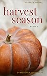 Harvest Season by Melanie Lageschulte