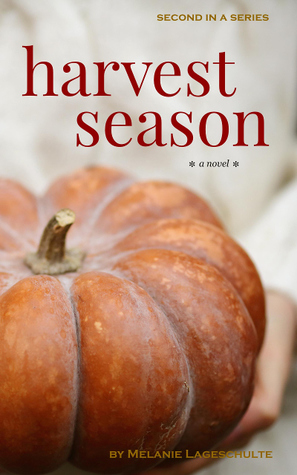Harvest Season (Melinda Foster, #2)