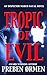 Tropic of Evil (An Inspecto...