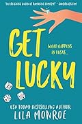 Get Lucky (Lucky In Love, #1) 