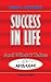 Success in Life: And What i...