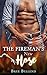 The Fireman's New Hose by Bree Bellend