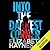 Into The Darkest Corner