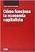 Cómo Funciona la Economía C...