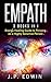 Empath: 3 in 1 - Energy Healing Guide to Thriving as a Highly Sensitive Person