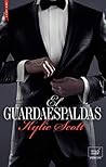 El guardaespaldas by Kylie Scott