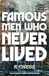 Famous Men Who Ne...