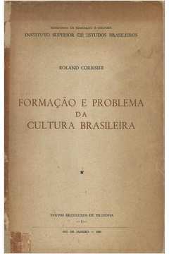 Formação e problema da cultura brasileira