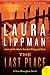 The Last Place (Tess Monaghan #7) by Laura Lippman