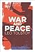 War and Peace by Leo Tolstoy