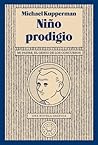 Niño prodigio by Michael Kupperman Niño prodigio by Michael Kupperman