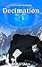 Decimation: A Dreamworld Sh...