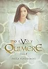 Devoy IV: Quimere Devoy IV: Quimere