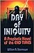 Day of Iniquity: A Propheti...