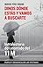 Dinos dónde estás y vamos a buscarte: Memoria y duelo del 11M (a 15 años del atentado) (Spanish Edition)