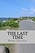 The Last Time by Norm DeLisle
