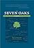 The Seven Oaks Reader by Myrna Kostash