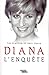 Diana, l'enquête by Phil Craig