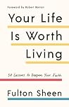Your Life Is Wort...