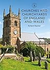 Churches and Churchyards of England and Wales by Richard Hayman