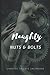 Naughty Nuts and Bolts by Creative Talents Unleashed