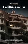 La última vecina