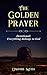 The Golden Prayer Devotiona...
