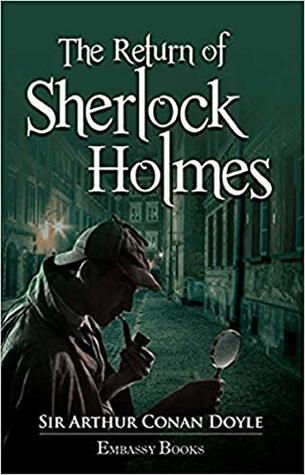 The Return of Sherlock Holmes Sherlock Holmes #6