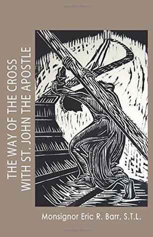 The Way of The Cross With St. John The Apostle (Paperback)