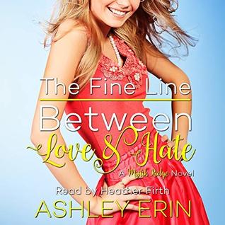 The Fine Line Between Love and Hate: The Complete Series