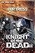 Knight of the Dead 3: Fortress