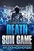 Death Sum Game: A Cyber Mys...