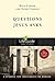 Questions Jesus Asks (LifeGuide Bible Studies)