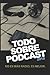 Todo Sobre Podcast 2018 by Félix Riaño @LocutorCo