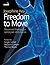 Freedom to Move: Movement T...