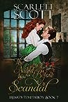 The Night Before Scandal by Scarlett Scott