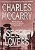 The Secret Lovers by Charles McCarry
