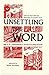 Unsettling the Word: Biblical Experiments in Decolonization