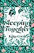 Sleeping Together (Perfect ...