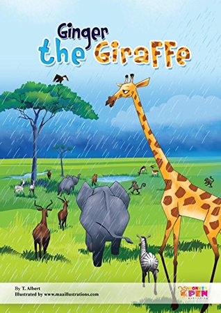 Ginger The Giraffe (Kindle Edition)